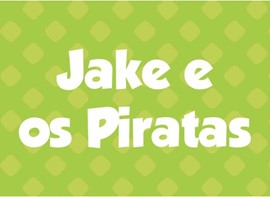 Jake e os Piratas